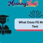 What Does FS Mean in Text